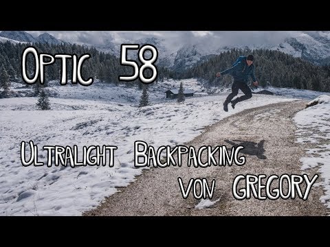Optic 58 - Ultralight Backpacking von Gregory (Produktvorstellung)